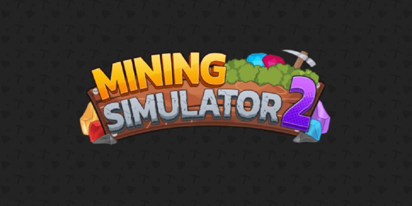 Mining Simulator 2 codes (June 2023) - get gems, crates and lucky boosts